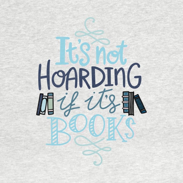 Hoarding Books Lettering Blue by KitCronk